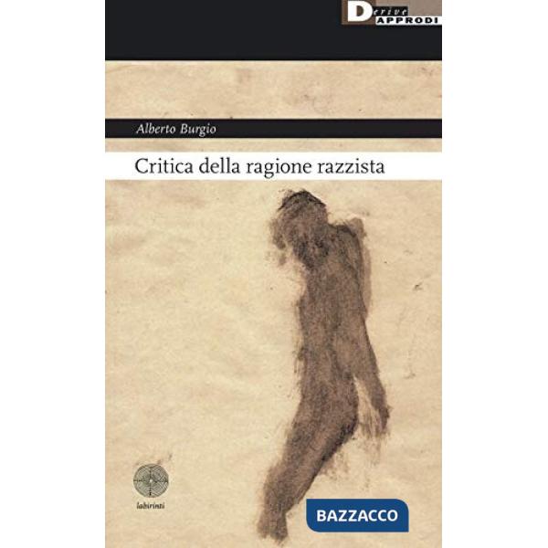 Critica della ragione razzista