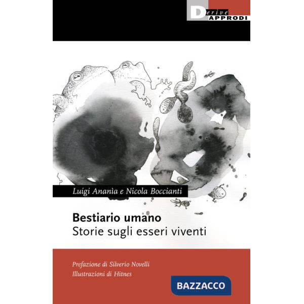 Bestiario umano. Storie sugli esseri viventi