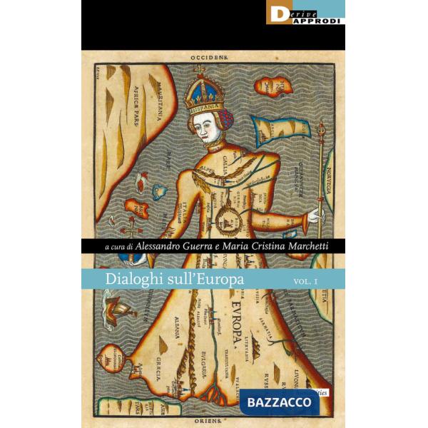 Dialoghi sull'Europa. Vol. 1