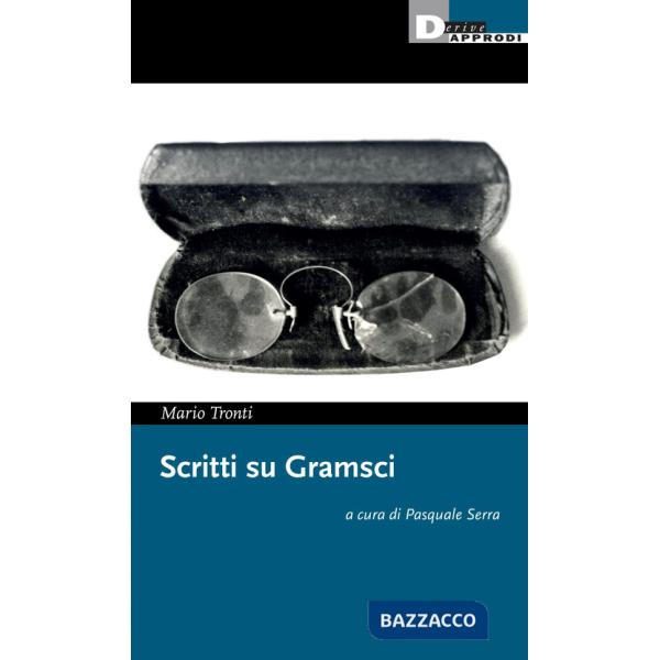 Scritti su Gramsci