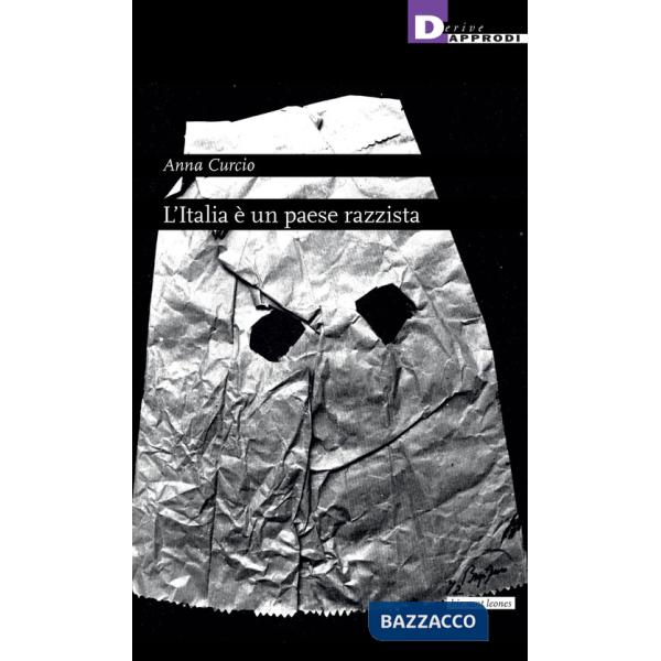 Italia è un paese razzista (L')