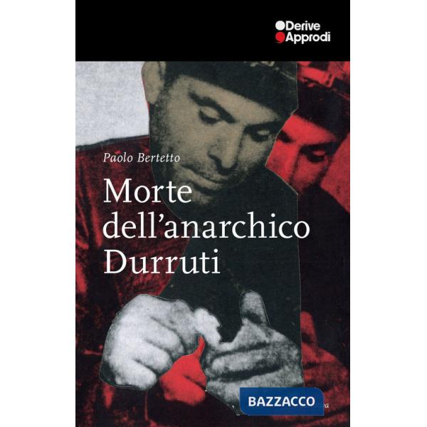 Morte dell'anarchico Durruti