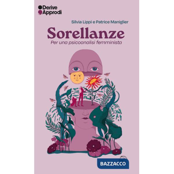 Sorellanze. Per una psicoanalisi femminista