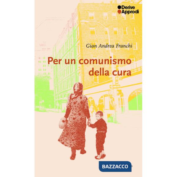 Per un comunismo della cura