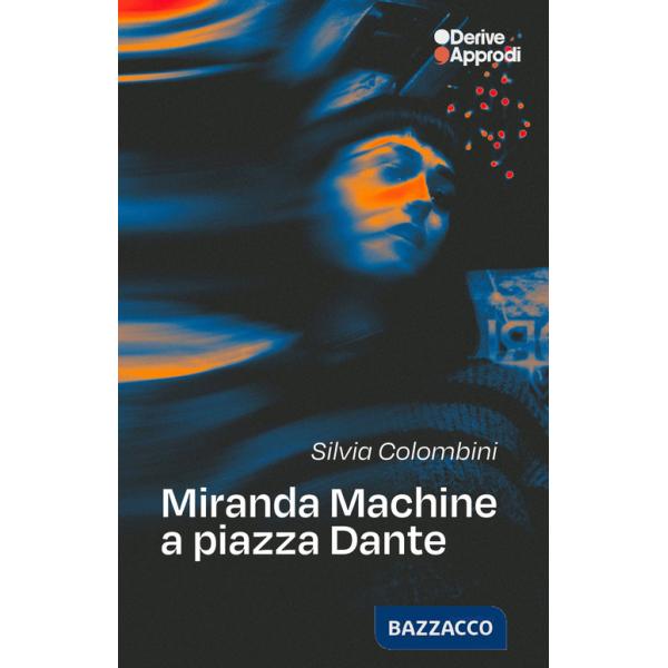 Miranda machine a piazza Dante