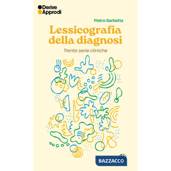 Lessicografia della diagnosi. Trenta serie cliniche