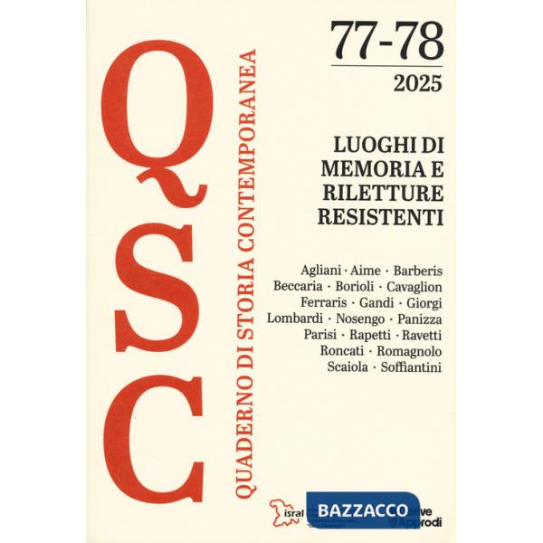Quaderno di storia contemporanea (2025). Vol. 77-78