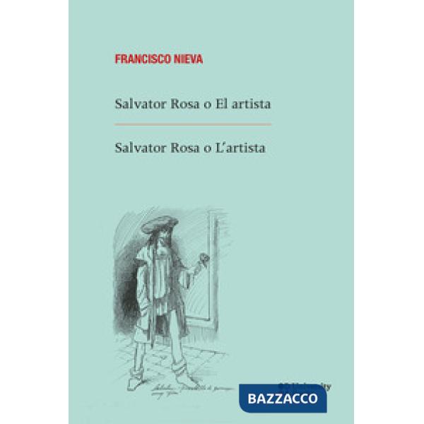 Salvator Rosa o El artista-Salvator Rosa o L'artista