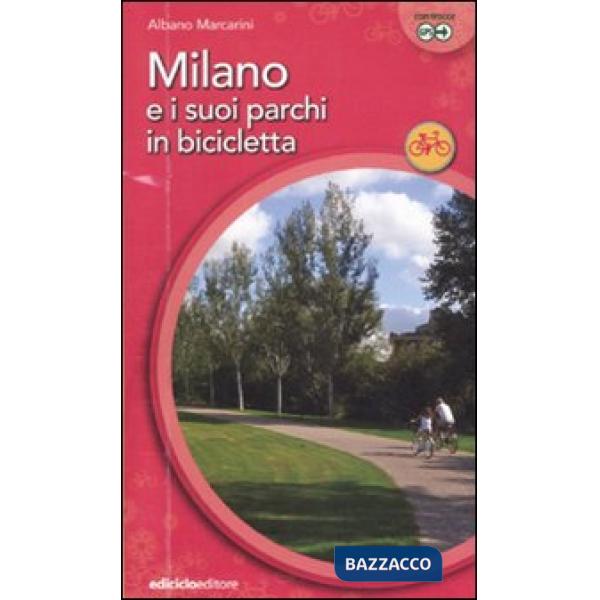 Milano e suoi parchi in bicicletta