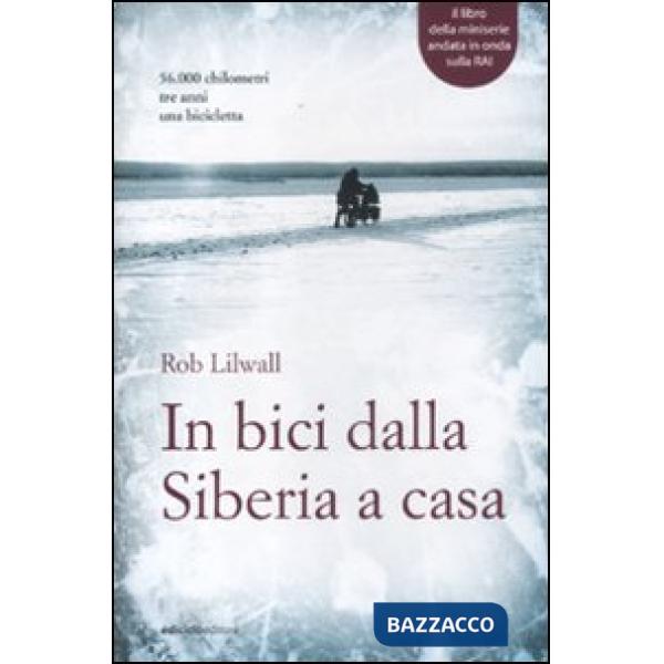 In bici dalla Siberia a casa