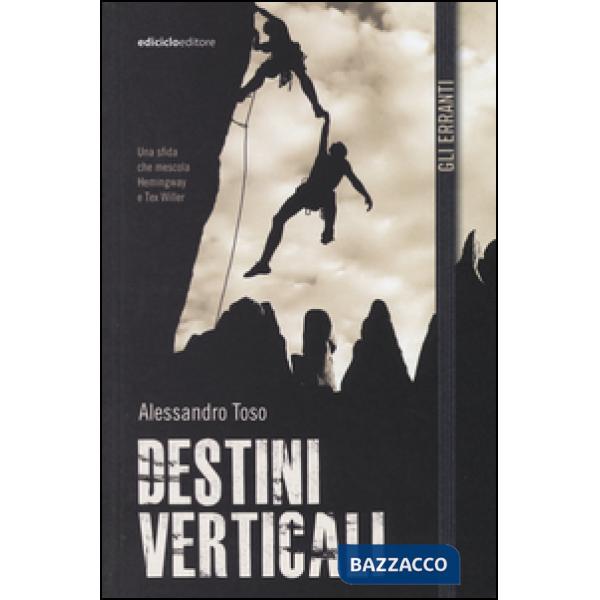 Destini verticali