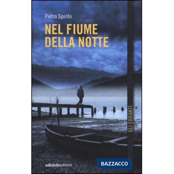 Nel fiume della notte