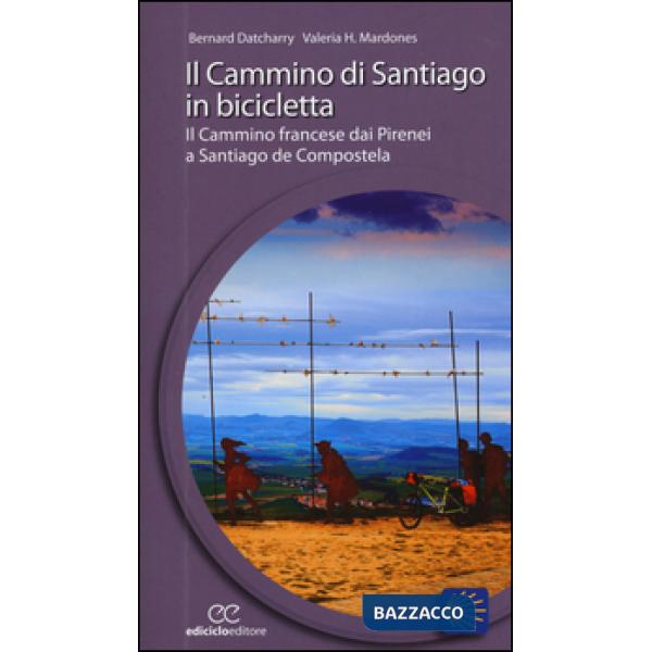 Cammino di Santiago in bicicletta (Il)