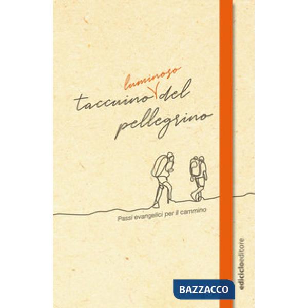 Taccuino luminoso del pellegrino