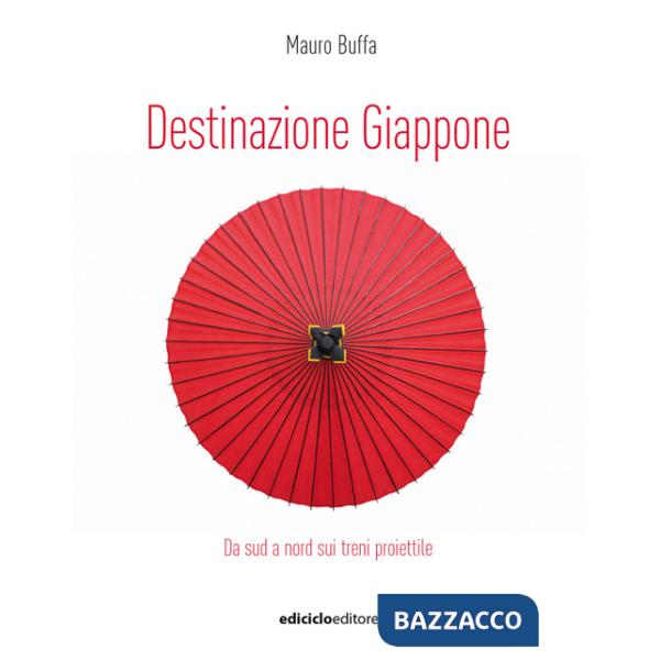 Destinazione Giappone. Da sud a nord sui treni proiettile