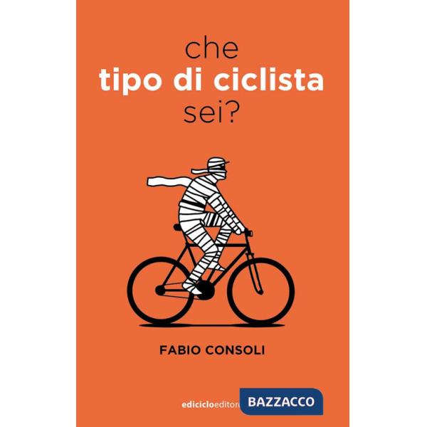 Che tipo di ciclista sei?