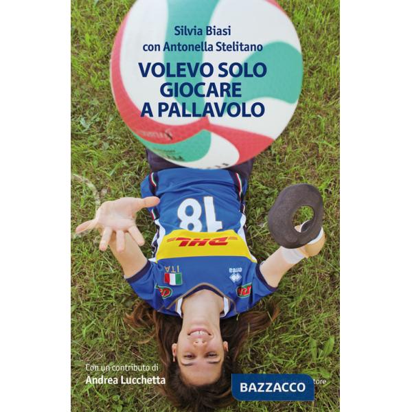Volevo solo giocare a pallavolo