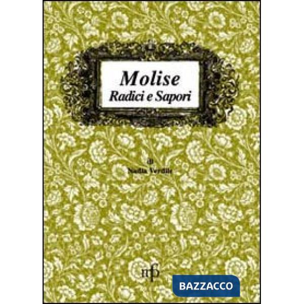 Molise radici e sapori