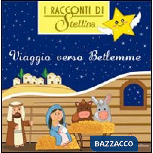 Viaggio verso Betlemme