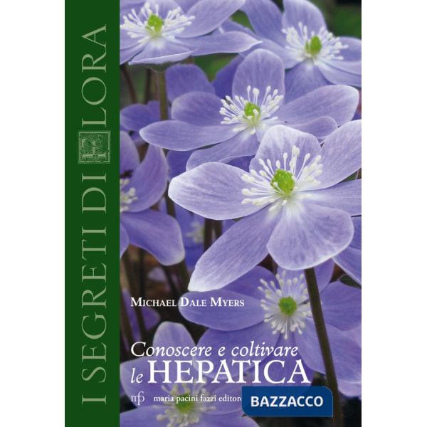 Conoscere e coltivare le hepatica