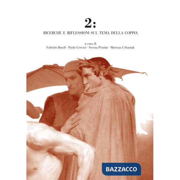 2: Ricerche e riflessioni sul tema della coppia