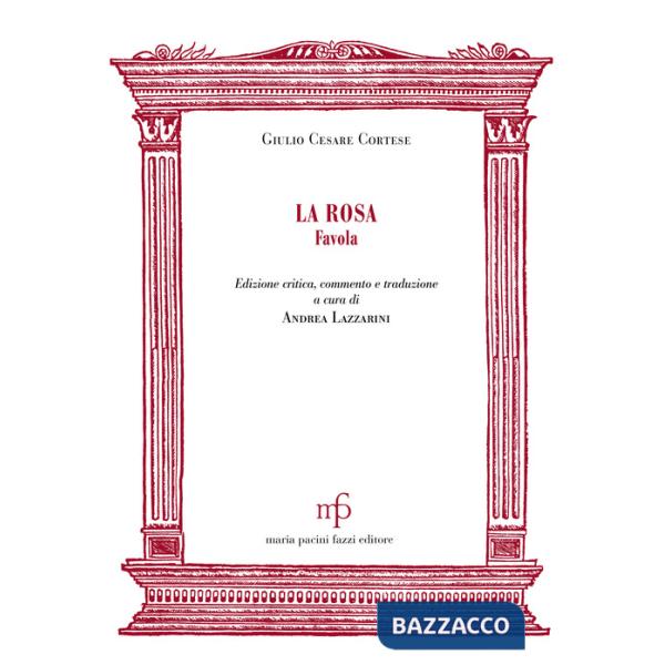Rosa. Favola (La)