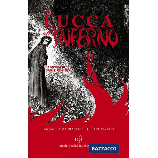 Lucca all'inferno