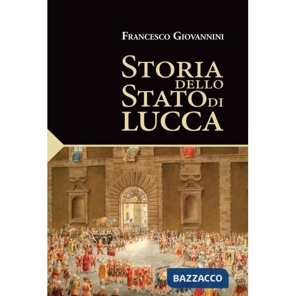 Storia dello Stato di Lucca