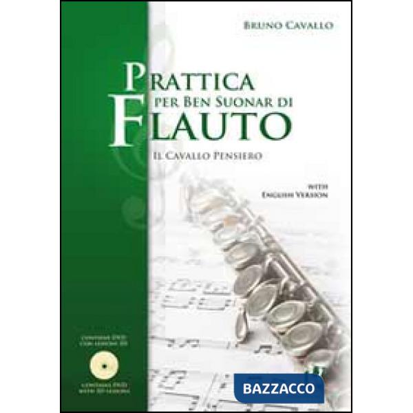 Prattica per ben suonar di flauto. Il cavallo pensiero. Per la Scuola media. Con DVD