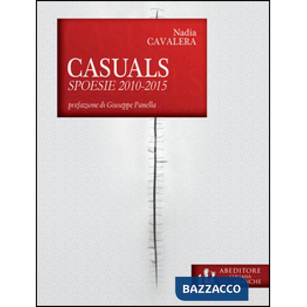 Casuals. Spoesie 2010-2015