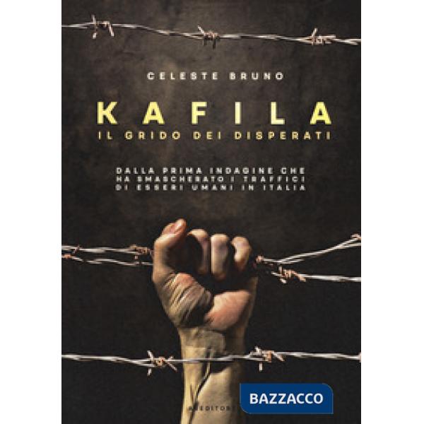 Kafila. Il grido dei disperati