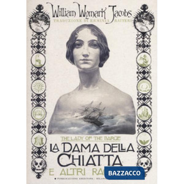 Dama della chiatta e altri racconti (La)