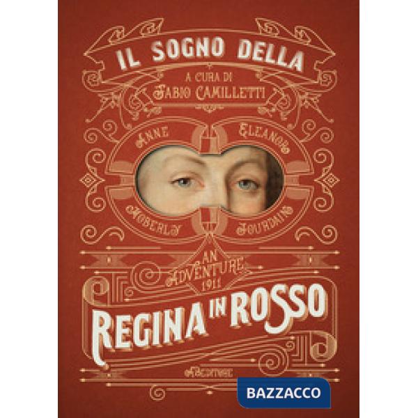 Sogno della regina in rosso (Il)