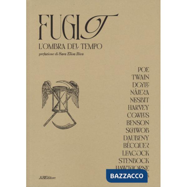 Fugit. L'ombra del tempo