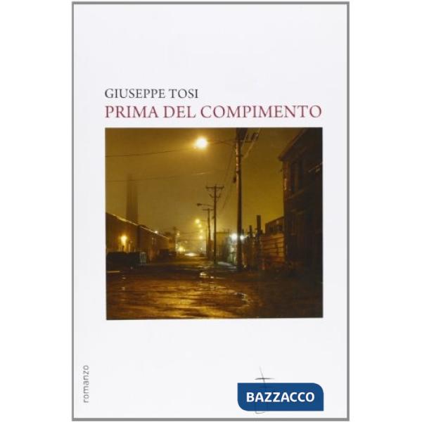 Prima del compimento