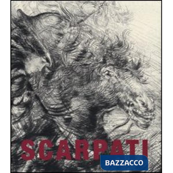 Scarpati. Incisioni dal 1958 al 2011. Ediz. illustrata