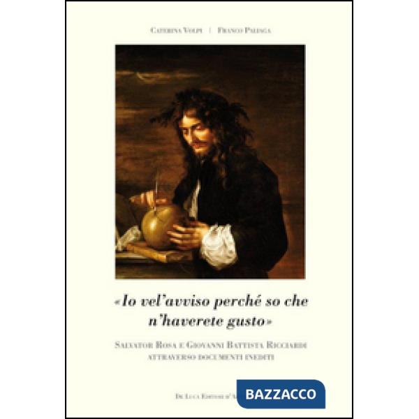 Salvator Rosa e Giovanni Battista Ricciardi attraverso documenti inediti