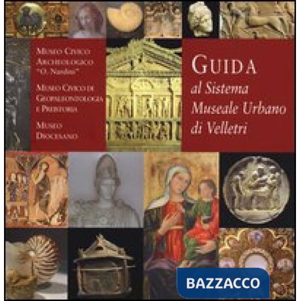 Guida al sistema museale urbano di Velletri