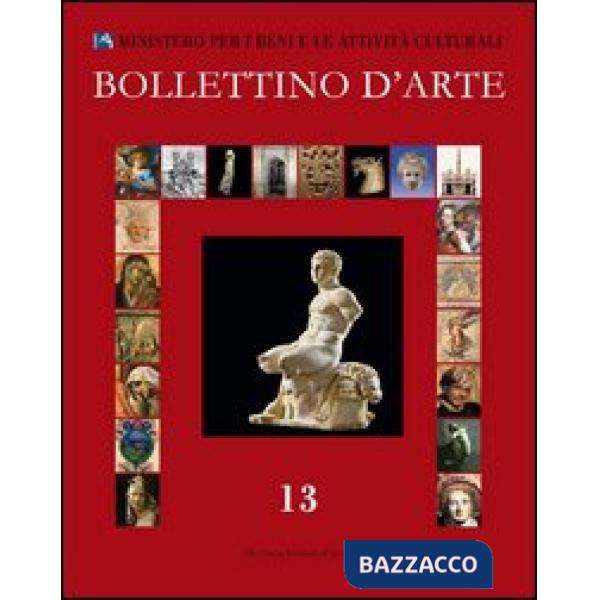 Bollettino d'arte (2012). Vol. 13