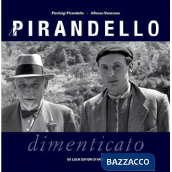 Pirandello dimenticato (Il)
