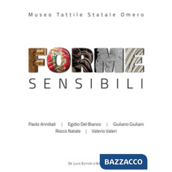 Forme sensibili. Ediz. a colori
