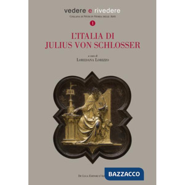 Italia di Julius Von Schlosser (L')