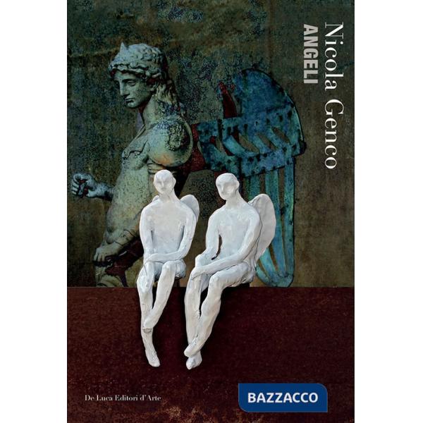 Nicola Genco. Angeli. Ediz. a colori