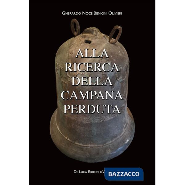 Alla ricerca della campana perduta