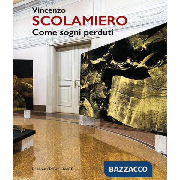 Vincenzo Scolamiero. Come sogni perduti. Catalogo della mostra (Roma, 12 maggio-22 giugno 2025). Ediz. a colori