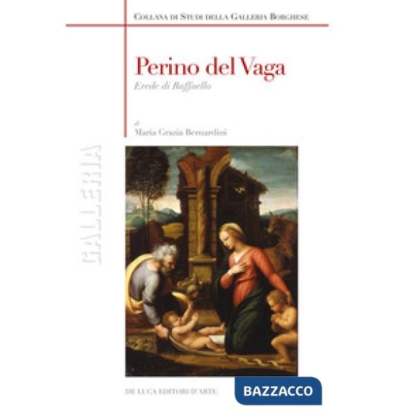 Perino del Vaga. Erede di Raffaello