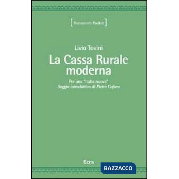 Cassa rurale moderna (La)