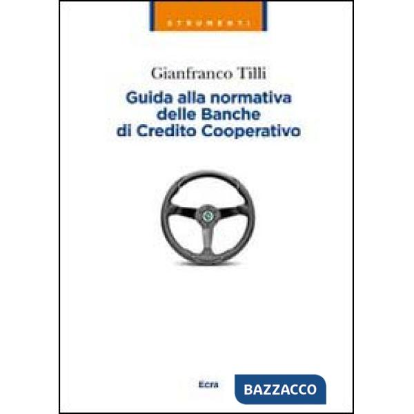 Guida alla normativa delle banche di Credito Cooperativo