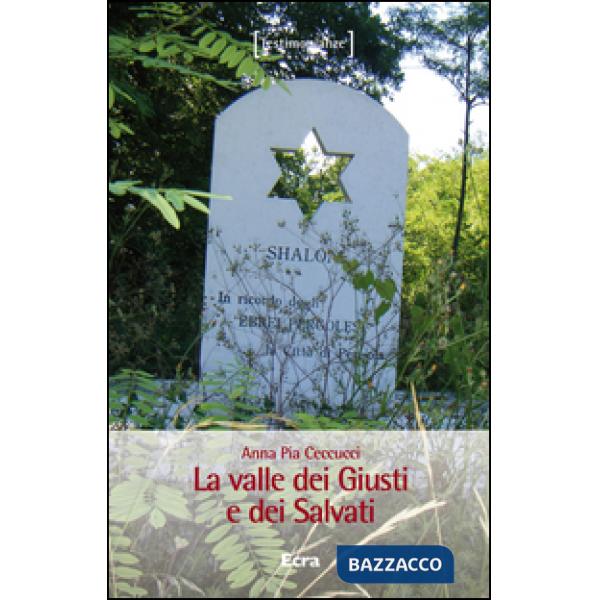 Valle dei Giusti e dei Salvati (La)