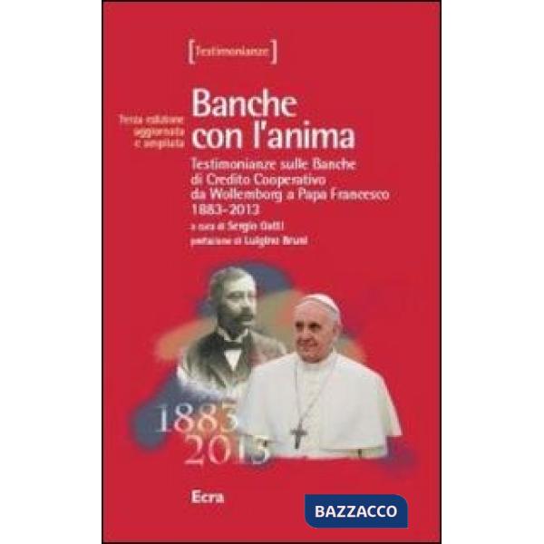 Banche con l'anima. Testimonianze sulle banche di Credito Cooperativo da Wollemb